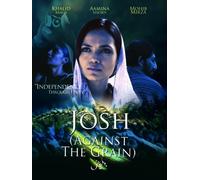 Josh: Against the Grain