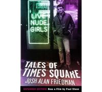 Josh Alan Friedman Tales Of Times Square (Tascabile)