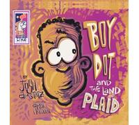 Josh Amstutz Boy Dot and the Land of Plaid (Copertina rigida)