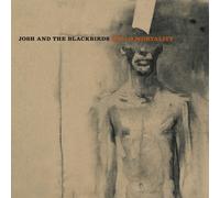 Josh And The Blackbirds Hello Mortality (Vinyl LP)