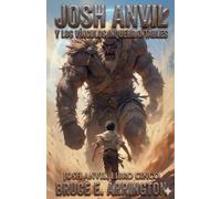Josh Anvil y los vínculos inquebrantables: 5