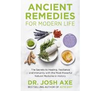 Josh Axe Ancient Remedies for Modern Life (Tascabile)