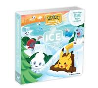Josh Bates Pokémon Primers: Ice Types Bo (Libro di cartone) (PRESALE 16/12/2024)