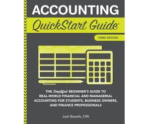 Josh Bauerle Cpa Accounting QuickStart Guide (Tascabile)