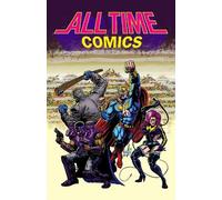 Josh Bayer Benjamin Marra All Time Comics Season 1 TP (Tascabile)