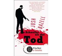Josh Bazell Malte Krutzsch Schneller als der Tod: Roman (Tascabile)