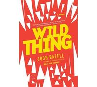 Josh Bazell Wild Thing (Tascabile) Dr. Pietro Brnwa Novel
