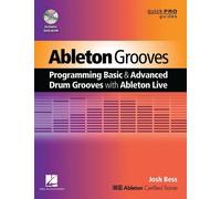 Josh Bess Ableton Grooves (Tascabile) Quick Pro Guides