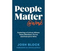 Josh Block People Matter at Work (Copertina rigida)