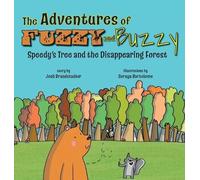 Josh Brandstadter The Adventures of Fuzzy and Buzzy (Copertina rigida)