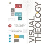 Josh Byers Tim Challies Visual Theology (Tascabile)