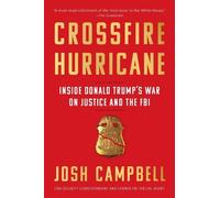 Josh Campbell Crossfire Hurricane (Tascabile)