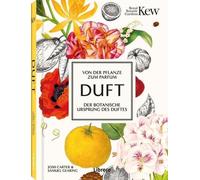 Josh Carter Sam Duft: Von der Pflanze zum Parfum, der Botanis (Copertina rigida)
