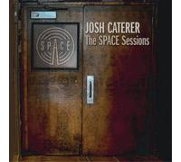 Josh Caterer The Space Sessions (CD) Album