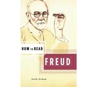 Josh Cohen How to Read Freud (Tascabile) How to Read