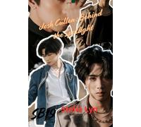 Josh Cullen: Behind the Spotlight: A P-pop idol. A bodyguard. A love they were never supposed to find.