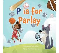 Josh Fuller P is for Parlay (Tascabile)