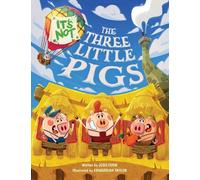 Josh Funk It's Not The Three Little Pigs (Copertina rigida)