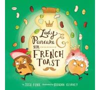 Josh Funk Lady Pancake & Sir French Toast (Copertina rigida)