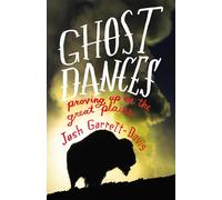 Josh Garrett-Davis Ghost Dances (Copertina rigida)