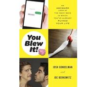 Josh Gondelman Joe Berkowitz You Blew It (Tascabile)