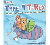 Josh Hall Tyler the Type 1 T-Rex (Copertina rigida) Tyler the Type 1 T-Rex