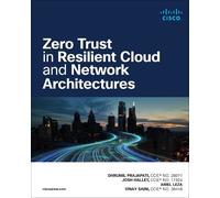 Josh Halley Dhrumil Prajapati Ar Zero Trust in Resilient Cloud and N (Tascabile)