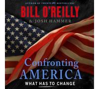 Josh Hammer Bill O'Reilly Confronting America (CD) Bill O'Reilly's Confronting