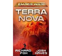 Josh Hayes Richard Fox Terra Nova (Tascabile) Ember War Saga