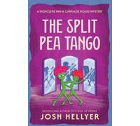 Josh Hellyer The Split Pea Tango (Tascabile)