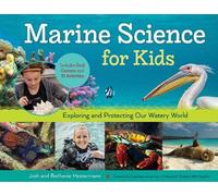 Josh Hestermann Bethanie Hestermann Marine Science for Kids (Tascabile)