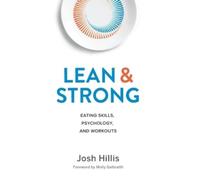 Josh Hillis Lean and Strong (Tascabile)