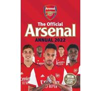 Josh James The Official Arsenal Annual 2022 (Copertina rigida)