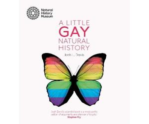 Josh L. Davis A Little Gay Natural History (Tascabile)