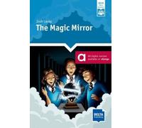 Josh Lacey The Magic Mirror (Tascabile) DELTA Team Reader