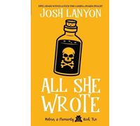 Josh Lanyon All She Wrote (Tascabile) Holmes & Moriarity