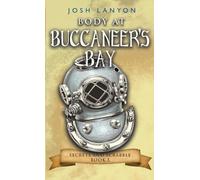 Josh Lanyon Body at Buccaneer's Bay (Tascabile) Secrets and Scrabble