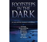 Josh Lanyon Dal MacLean Nicole Kimberling Footsteps in the Dark (Tascabile)