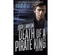 Josh Lanyon Death of a Pirate King (Tascabile) Adrien English Mysteries