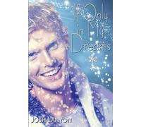 Josh Lanyon If Only in My Dreams (Tascabile)