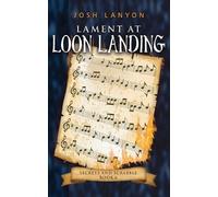 Josh Lanyon Lament at Loon Landing (Tascabile) Secrets and Scrabble