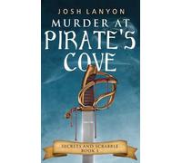 Josh Lanyon Murder at Pirate's Cove (Tascabile) Secrets and Scrabble