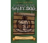 Josh Lanyon Scandal at the Salty Dog (Tascabile) Secrets and Scrabble