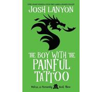 Josh Lanyon The Boy with the Painful Tattoo (Tascabile) Holmes & Moriarity