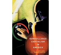 Josh Lauer Surveillance Capitalism in America (Copertina rigida)