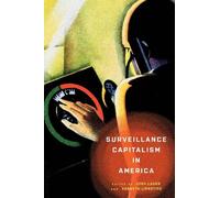 Kenneth Lipartito Surveillance Capitalism in America (Copertina rigida)