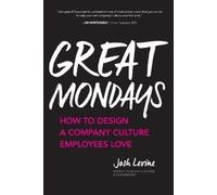 Josh Levine Great Mondays (Tascabile)