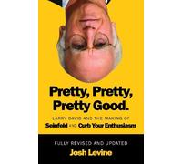 Josh Levine Pretty, Pretty, Pretty Good (Tascabile)