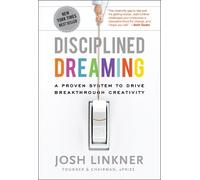 Josh Linkner Disciplined Dreaming (Copertina rigida)
