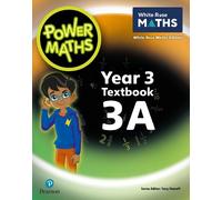 Josh Lury Tony Staneff Power Maths 2nd Edition Textbook 3A (Tascabile)